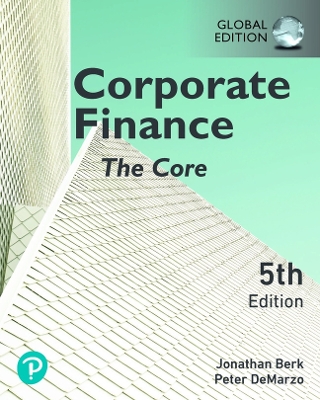 Corporate Finance: The Core, Global Edition book