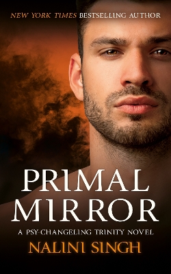 Primal Mirror: Book 8 by Nalini Singh