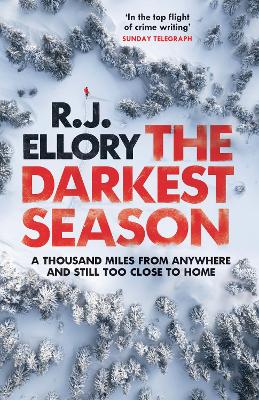 The Darkest Season: The unmissable chilling winter thriller you won't be able to put down! book