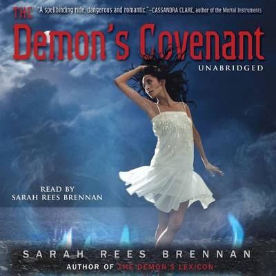 The The Demon's Covenant: Volume 2 by Sarah Rees Brennan