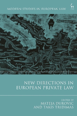 New Directions in European Private Law by Takis Tridimas