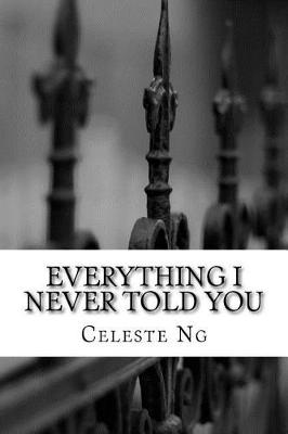 Everything I Never Told You book