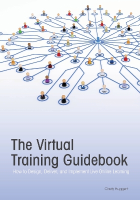 Virtual Training Guidebook by Cindy Huggett
