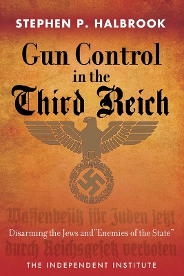 Gun Control in the Third Reich book