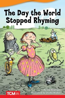 The Day the World Stopped Rhyming book