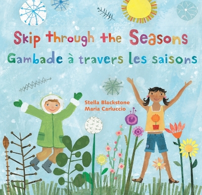 Skip Through the Seasons (Bilingual French & English) by Stella Blackstone