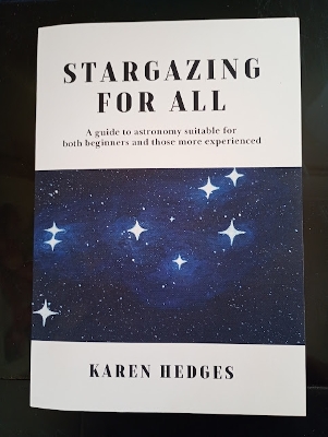 Stargazing for All: A guide to astronomy suitable for both beginners and those more experienced book