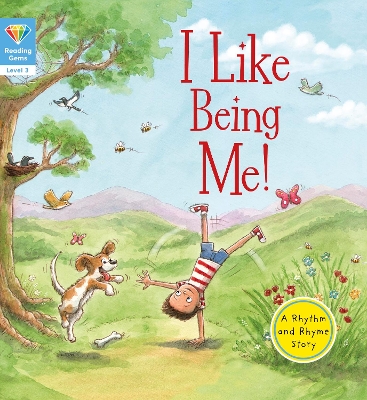 Reading Gems: I Like Being Me! (Level 3) book