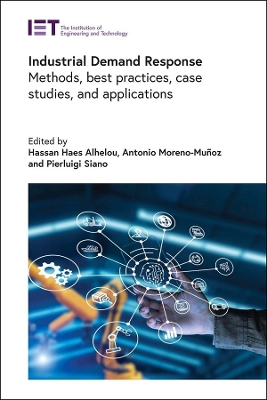 Industrial Demand Response: Methods, best practices, case studies, and applications book