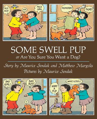 Some Swell Pup Or Are You Sure You Want A Dog? book