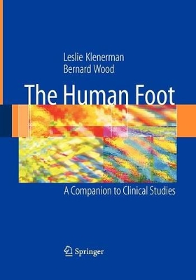 The Human Foot by Leslie Klenerman