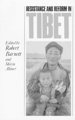 Resistance and Reform in Tibet book