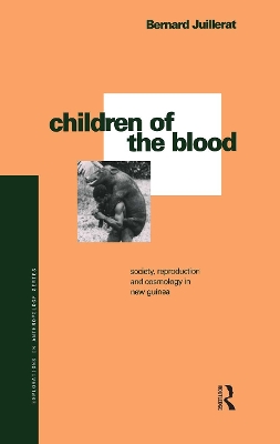 Children of the Blood by Bernard Juillerat