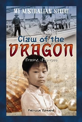 My Australian Story: Claw of the Dragon book