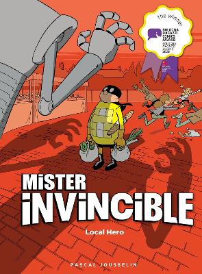 Mister Invincible: Local Hero book