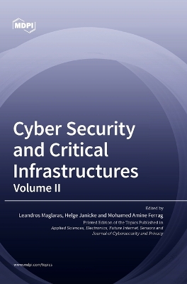 Cyber Security and Critical Infrastructures: Volume II by Leandros Maglaras