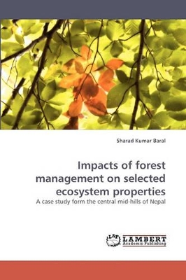 Impacts of forest management on selected ecosystem properties book