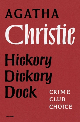 Hickory Dickory Dock by Agatha Christie