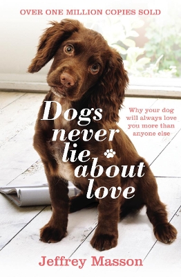 Dogs Never Lie About Love book