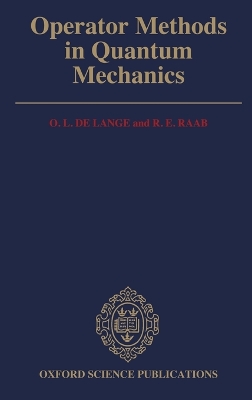 Operator Methods in Quantum Mechanics book