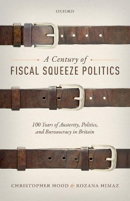 Century of Fiscal Squeeze Politics book