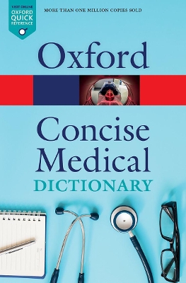Concise Medical Dictionary by Jonathan Law