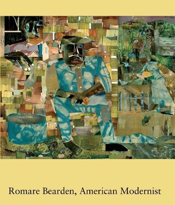 Romare Bearden, American Modernist book