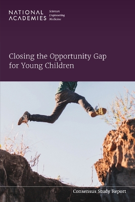 Closing the Opportunity Gap for Young Children book