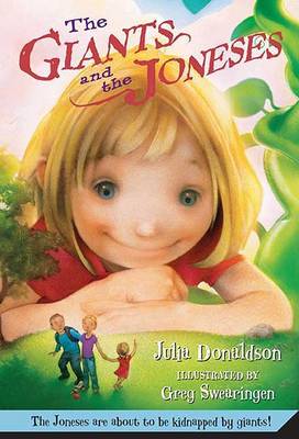 The The Giants and the Joneses by Julia Donaldson