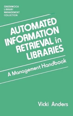 Automated Information Retrieval in Libraries book