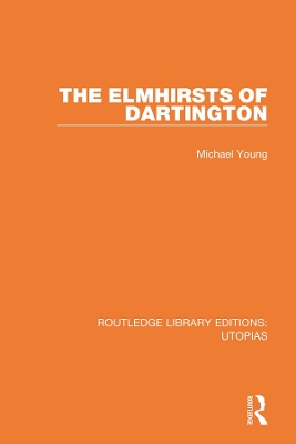 The Elmhirsts of Dartington book