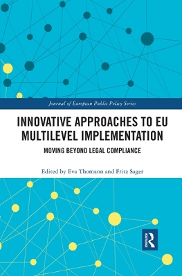 Innovative Approaches to EU Multilevel Implementation: Moving beyond legal compliance book