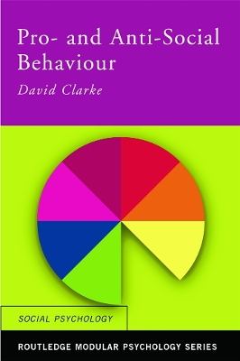 Pro-Social and Anti-Social Behaviour by David Clarke