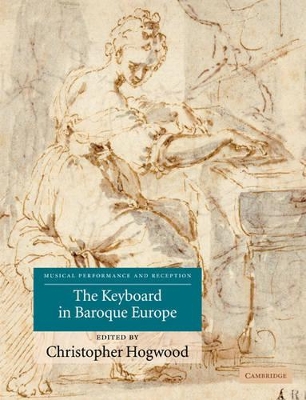 Keyboard in Baroque Europe book