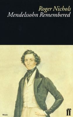 Mendelssohn Remembered book