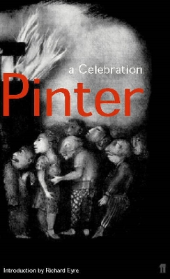 Harold Pinter: A Celebration book