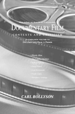 Documentary Film: Contexts and Criticism book