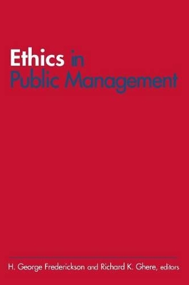 Ethics in Public Management by H George Frederickson