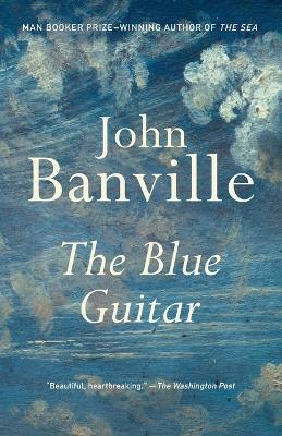 The The Blue Guitar by John Banville