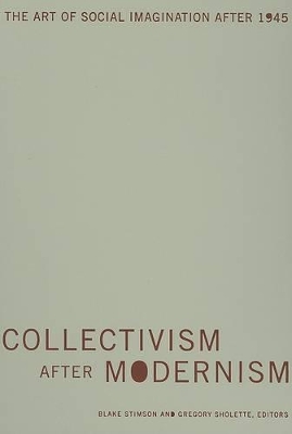 Collectivism after Modernism book