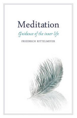 Meditation: Guidance of the Inner Life book