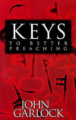 Keys to Better Preaching book