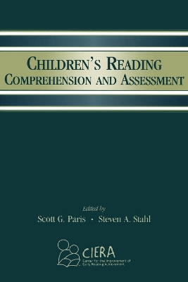 Children's Reading Comprehension and Assessment by Scott G Paris