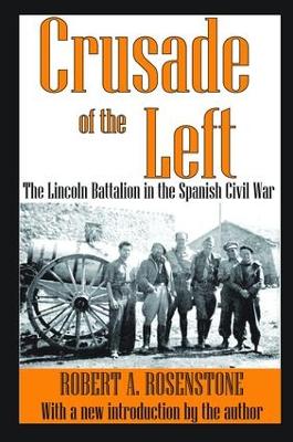 Crusade of the Left by Robert Rosenstone