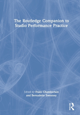 The Routledge Companion to Studio Performance Practice book