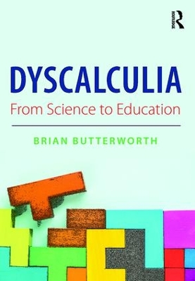 Dyscalculia: from Science to Education book