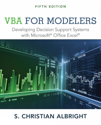 VBA for Modelers: Developing Decision Support Systems with Microsoft® Office Excel® book