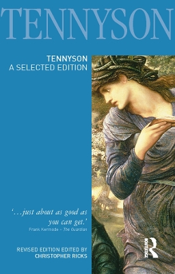 Tennyson: A Selected Edition by Christopher Ricks