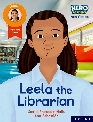 Hero Academy Non-fiction: Oxford Reading Level 9, Book Band Gold: Leela the Librarian book