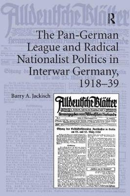 Pan-German League and Radical Nationalist Politics in Interwar Germany, 1918-39 book